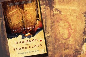 Book review: Superflous people – Rahul Pandita’s ‘Our Moon has blood clots’