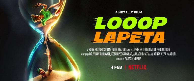NETFLIX PREVIEW:Taapsee Pannu & Tahir Raj Bhasin starrer ‘Looop Lapeta’ to release on 4 Feb.