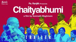 Chaityabhumi film: Dr. Bhimrao Ambedkar’s story & its relevance today