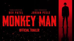 ‘Monkey Man’ Preview : Dev Patel as John Wick of Mumbai (see trailer)