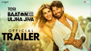 ‘Teri Baat Mein Aisa Uljha Jiya’ Trailer out(Releasing on 9 Feb. 2024)