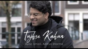 US-based Ayaz Ismail’s ‘Tujhse Kahun’ hits over 1m YouTube views